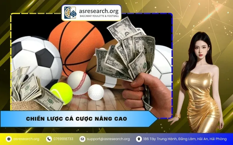 Chiến lược cá cược nâng cao