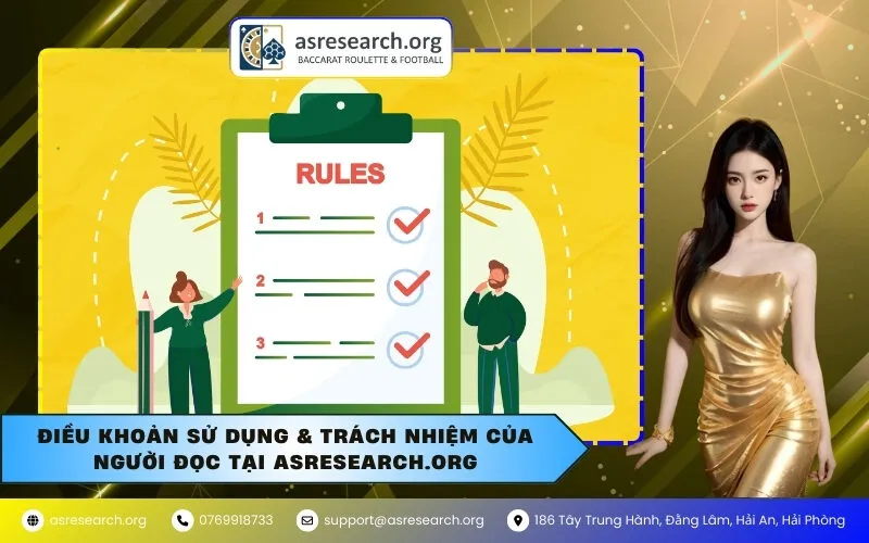 Điều Khoản Sử Dụng & Trách Nhiệm Của Người Đọc Tại asresearch.org